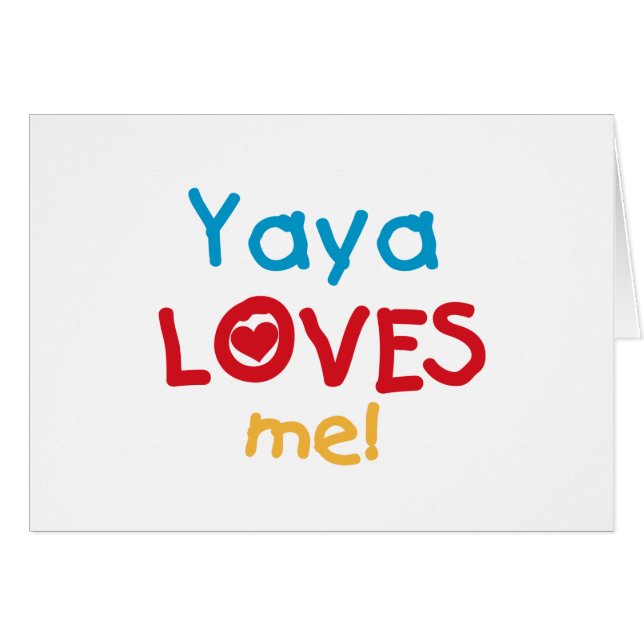 Yaya Loves Me T-shirts en geschenken (Voorkant Horizontaal)