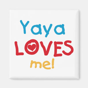 Yaya Loves Me T-shirts en geschenken Magneet