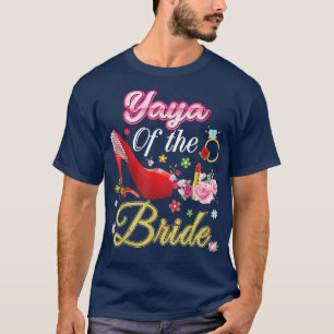Yaya van de bruidebruine bruiloft - roze schoen t-shirt