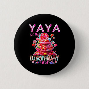 Yaya van het verjaardagsmeisje zoete snoepjes matc ronde button 5,7 cm