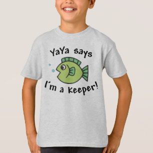 YaYa zegt dat ik een Keeper ben. T-shirt