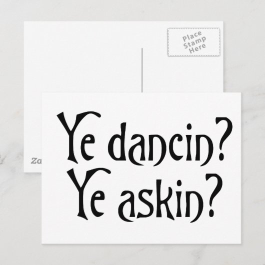 Ye Dancin Ye Askin Funny Scottish Glagow humor Briefkaart (Voorkant / Achterkant)