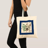 Ye heeft nog steeds thee gehad tote bag (Voorkant (product))