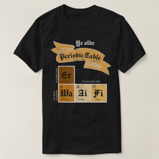 Ye Olde Periodic Table Chemical Elements Joke T-shirt (Design voorkant)