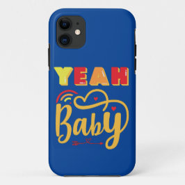 YEAH BABY grappige typografische Case-Mate iPhone Case