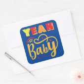 YEAH BABY grappige typografische Vierkante Sticker (Envelop)