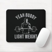 Yeah Buddy Light Weight Bodybuilding Gym Weightlif Muismat (Met muis)