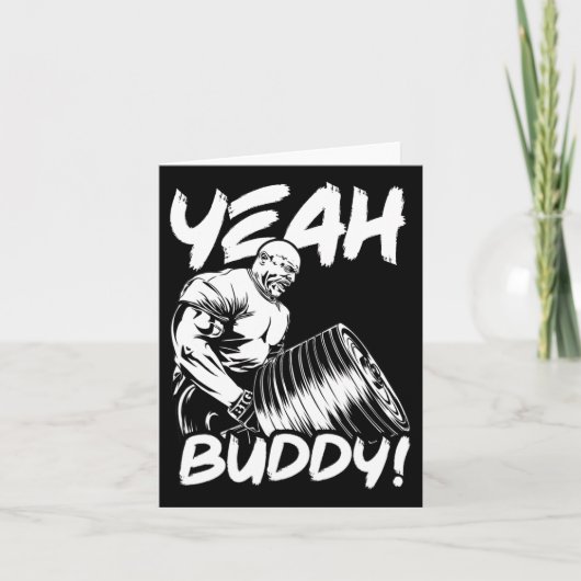 Yeah Buddy - Ronnie Coleman T-bar Row - Gym Motiva Kaart (Voorkant)