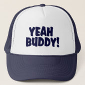 YEAH BUDDY!     Trucker Hat Trucker Pet (Voorkant)