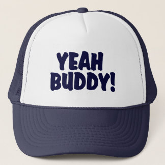 YEAH BUDDY! Trucker Hat Trucker Pet