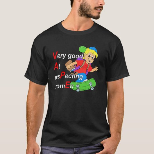 Yeah I Vape Very Good At Respecting Women Funny Va T-shirt (Voorkant)