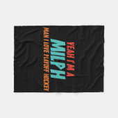 Yeah Im A Milph Man I Love Playoff Hockey Fleece Deken (Voorkant (Horizontaal))