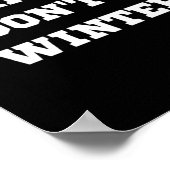 Yeah No I Dont Do Winter Men Women Kids Cold Chri  Poster (Hoek)
