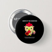 Year Of The Rooster Chinese Zodiac Lunar New Year  Ronde Button 5,7 Cm (Voorkant /achterkant)