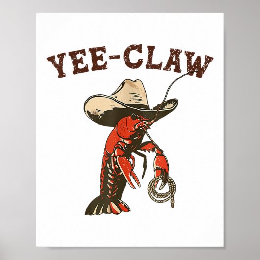 Yee Claw Funny Crawfish Cajun Seafood Festival Poster (Voorkant)