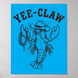 Yee-Claw Western Cowboy Crawfish Zomer Zeevruchten Poster