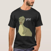 Yee dinosaur maym ^ (version 1, video quality, whi t-shirt (Voorkant)