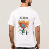 Yee Error Grappige Cowboy Alien Karakter Cadeau T-shirt (Achterkant)