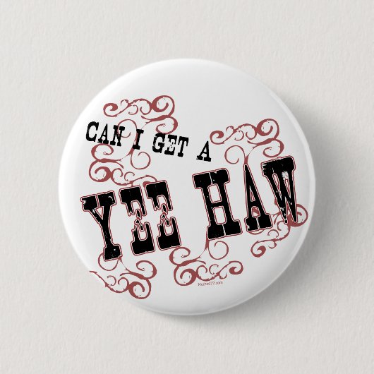 Yee Haw Button (Voorkant)