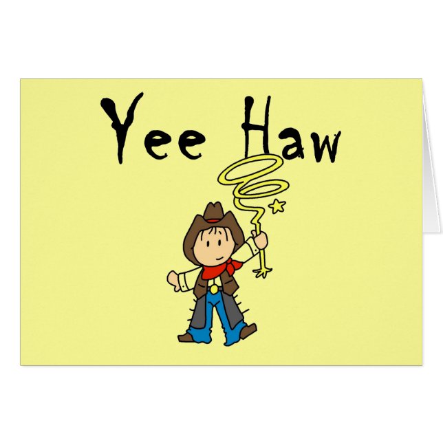 Yee Haw Cowboy Tshirts en Gifts (Voorkant Horizontaal)