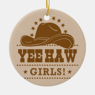 Yee Haw Girls Cowgirl Pet Design Keramisch Ornament