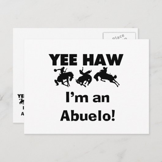 Yee Haw Ik ben een Abuelo T-shirts en geschenken Briefkaart (Voorkant / Achterkant)