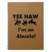 Yee Haw Ik ben een Abuelo T-shirts en geschenken Notitieboek (Voorkant)