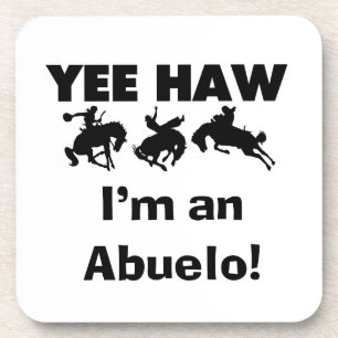 Yee Haw Ik ben een Abuelo T-shirts en geschenken Onderzetter