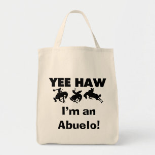 Yee Haw Ik ben een Abuelo T-shirts en geschenken Tote Bag