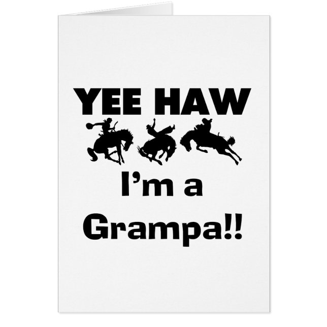 Yee Haw Ik ben een Grampa T-shirts en geschenken (Voorkant)