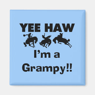 Yee Haw Ik ben een Grampy T-shirts en geschenken Magneet