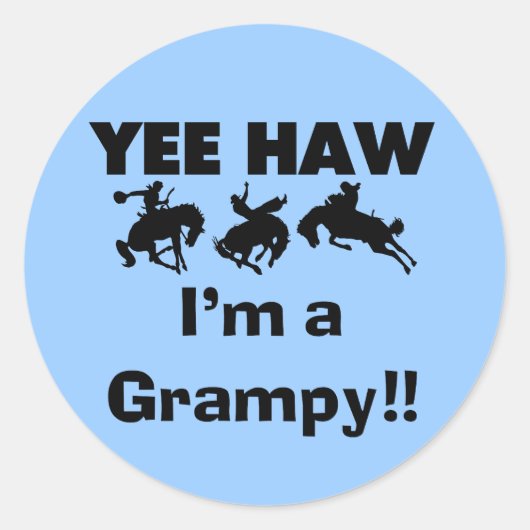 Yee Haw Ik ben een Grampy T-shirts en geschenken Ronde Sticker (Voorkant)