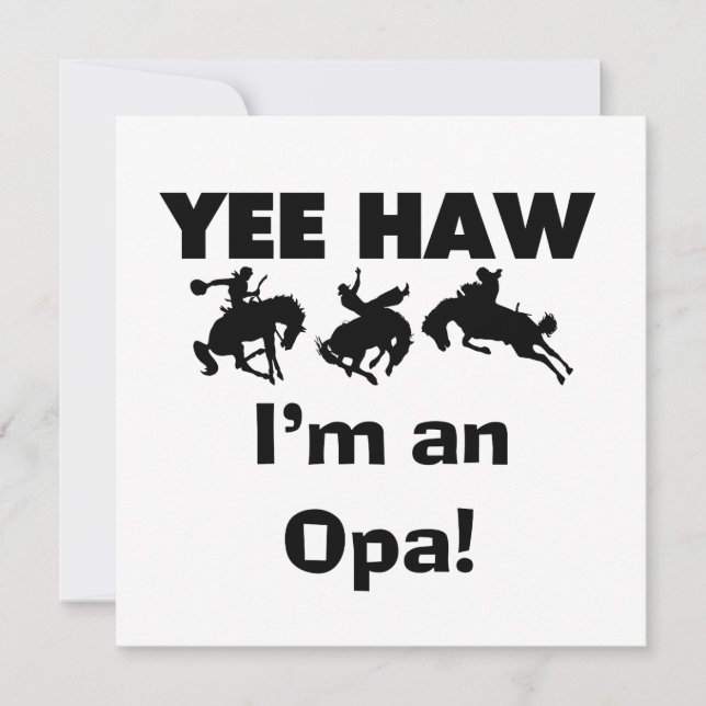 Yee Haw Ik ben een Opa T-shirts en geschenken (Voorkant)