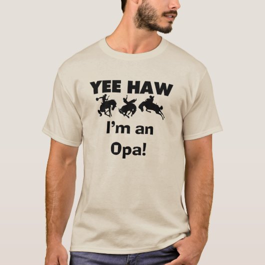 Yee Haw Ik ben een Opa T-shirts en geschenken (Voorkant)