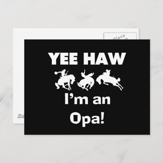 Yee Haw Ik ben een Opa T-shirts en geschenken Briefkaart (Voorkant / Achterkant)