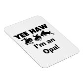 Yee Haw Ik ben een Opa T-shirts en geschenken Magneet (Rechterzijde)