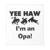 Yee Haw Ik ben een Opa T-shirts en geschenken Notitieblok (Voorkant)
