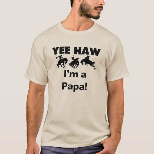 Yee Haw Ik ben een Papa T-shirts en GIfts (Voorkant)