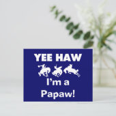Yee Haw Ik ben een Papaw T-shirts en geschenken Briefkaart (Staand voorkant)
