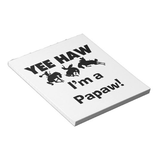 Yee Haw Ik ben een Papaw T-shirts en geschenken Notitieblok (Schuin)