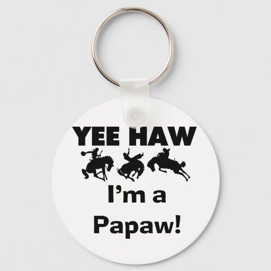 Yee Haw Ik ben een Papaw Tshirts en geschenken Sleutelhanger (Voorkant)