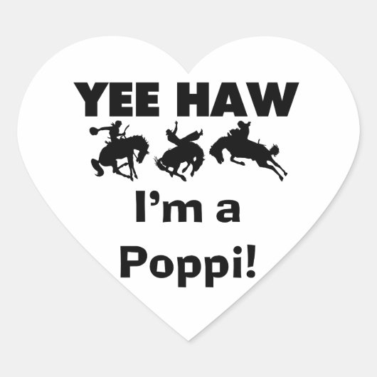 Yee Haw Ik ben een Poppi T-shirts en geschenken Hart Sticker (Voorkant)