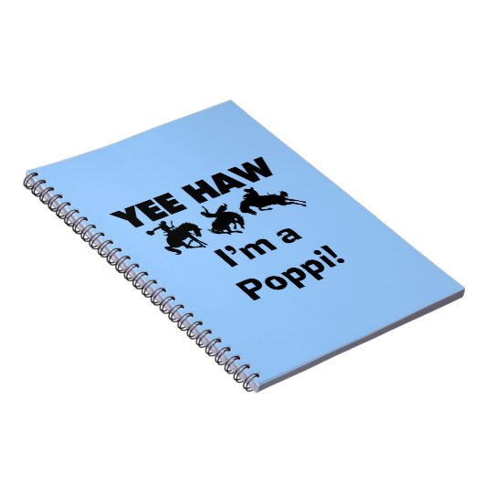 Yee Haw Ik ben een Poppi T-shirts en geschenken Notitieboek (Rechterzijde)