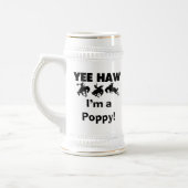 Yee Haw Ik ben een Poppy T-shirts en geschenken Bierpul (Links)