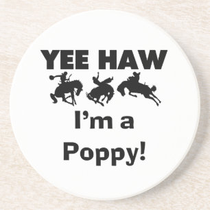 Yee Haw Ik ben een Poppy T-shirts en geschenken Zandsteen Onderzetter