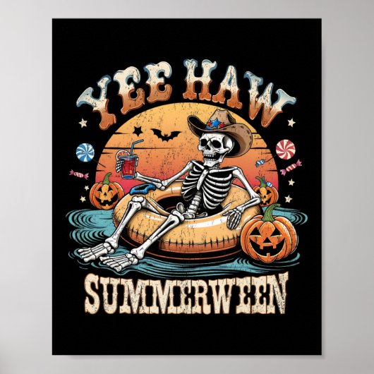 Yee Haw Summerween Cowboy Skeleton Western Hallowe Poster (Voorkant)