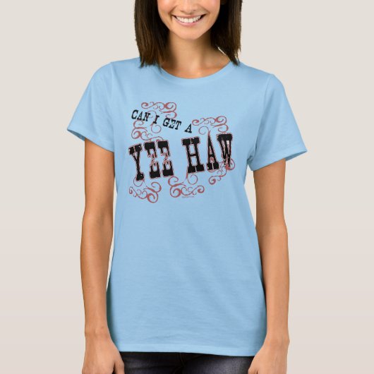 Yee Haw T-shirt (Voorkant)