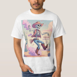 Yeehaw Bone Dust – Kickin’ Up Fun in the Desert! T-shirt