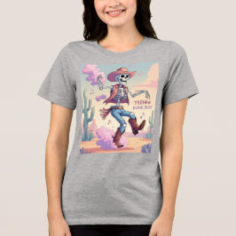 Yeehaw Bone Dust – Plezier maken in de woestijn! Tri-Blend Shirt