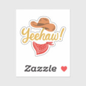 Yeehaw Cowboy Cowgirl Western Land Rodeo Sticker (Vel)
